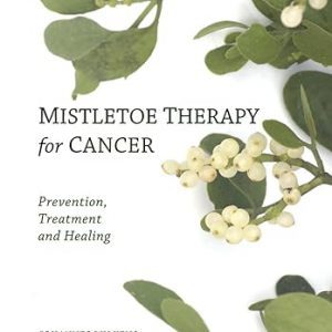 Cancer Support Products - Mistletoe Therapy for Cancer