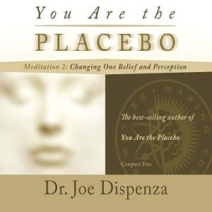 Cancer Support Products - You Are the Placebo Meditation 2